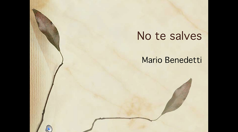 No te salves - Mario Benedetti | gracielabialet